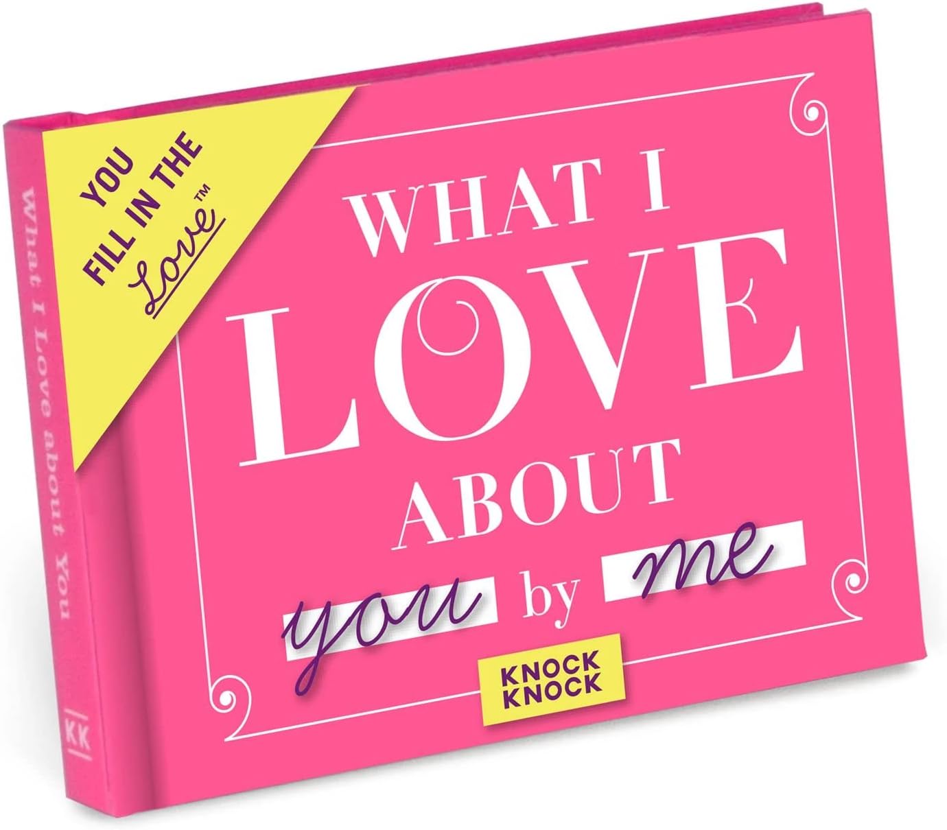 Knock Knock What I Love about You Book Fill in the Love Fill-in-the-Blank Gift Journal, 4.5 x 3.25-Inches