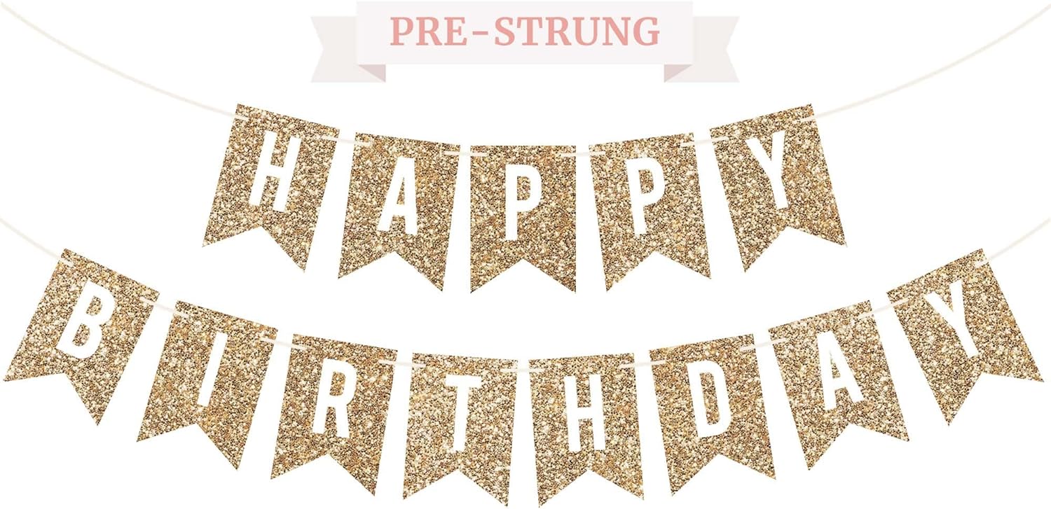 Pre-Strung Happy Birthday Banner - NO DIY - Gold Glitter Birthday Party Banner - Pre-Strung Garland on 6 ft Strands - Gold Birthday Party Decorations & Decor. Did we Mention no DIY